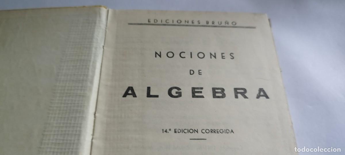 Libros de segunda mano de ciencias: NOCIONES DE ALGEBRA Y TRIGONOMETRIA / / CMA 39 / BRU&Ntilde;O - Foto 5
