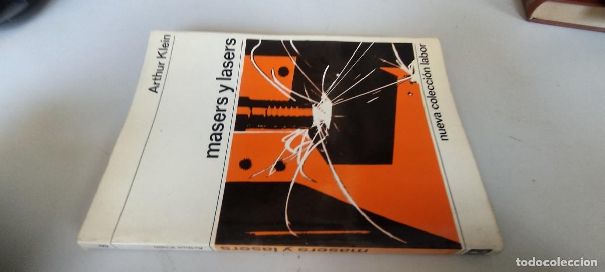 Libros de segunda mano de ciencias: MASERS Y LASERS / ARTHUR KLEIN / GARA 50-51 / LABOR