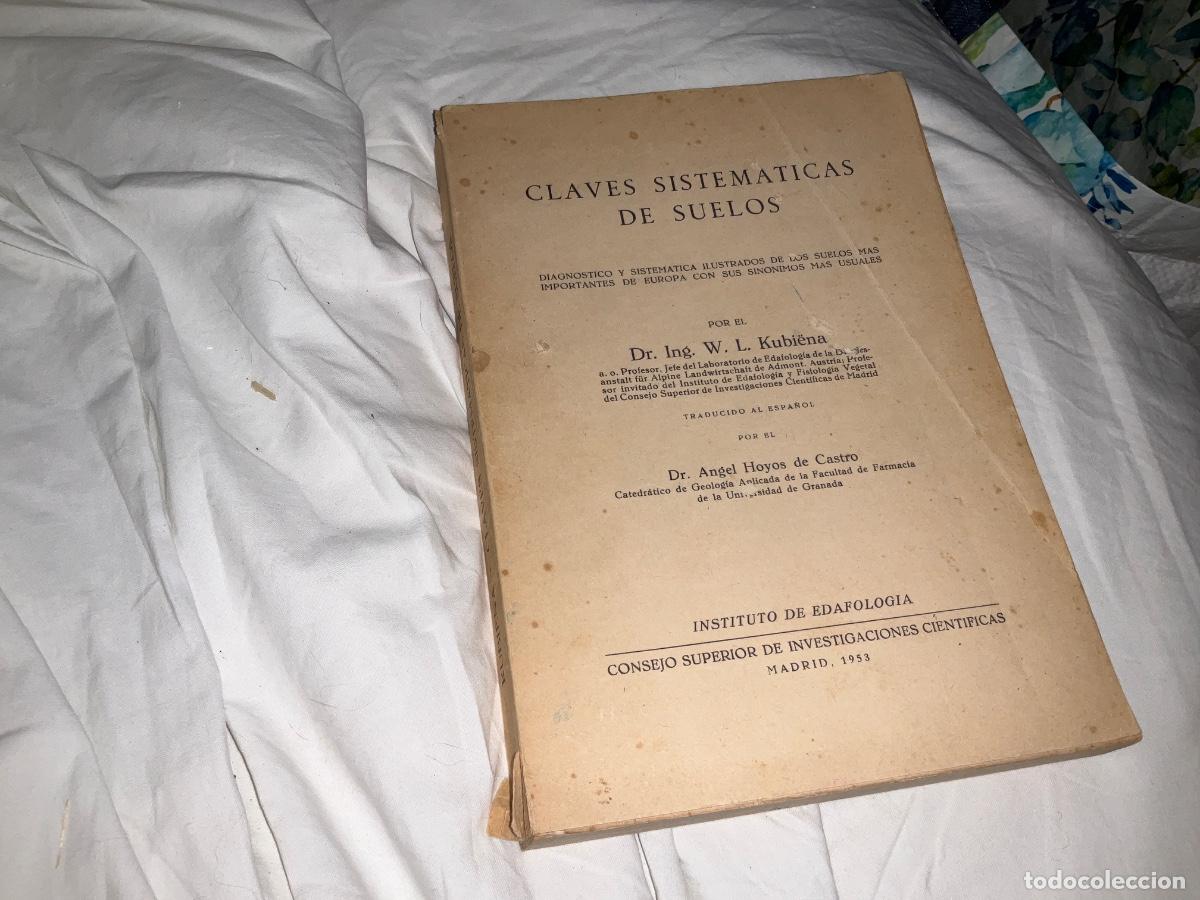 Libros de segunda mano: Claves sistematicas de suelos - Dr. Ing. W. L. Kubiena