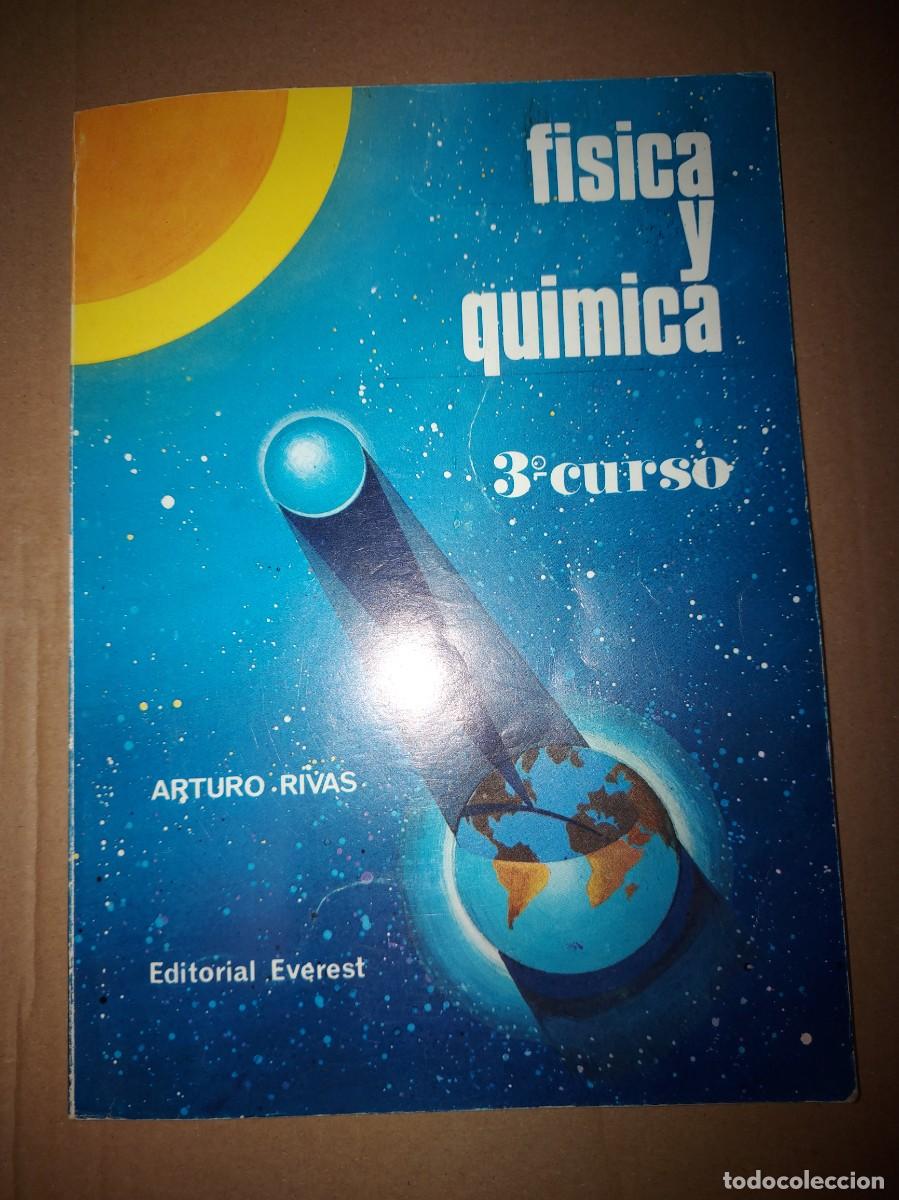 Libros de segunda mano de ciencias: FISICA Y QUIMICA 3 CURSO DE ARTURO RIVAS / EVEREST