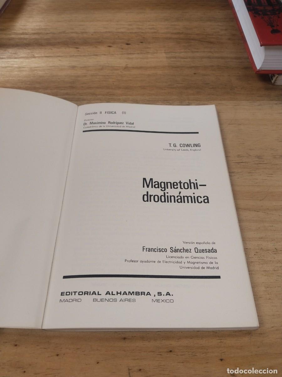 Libros de segunda mano de ciencias: Magnetohidrodin&aacute;mica - T G. Cowling - Foto 4