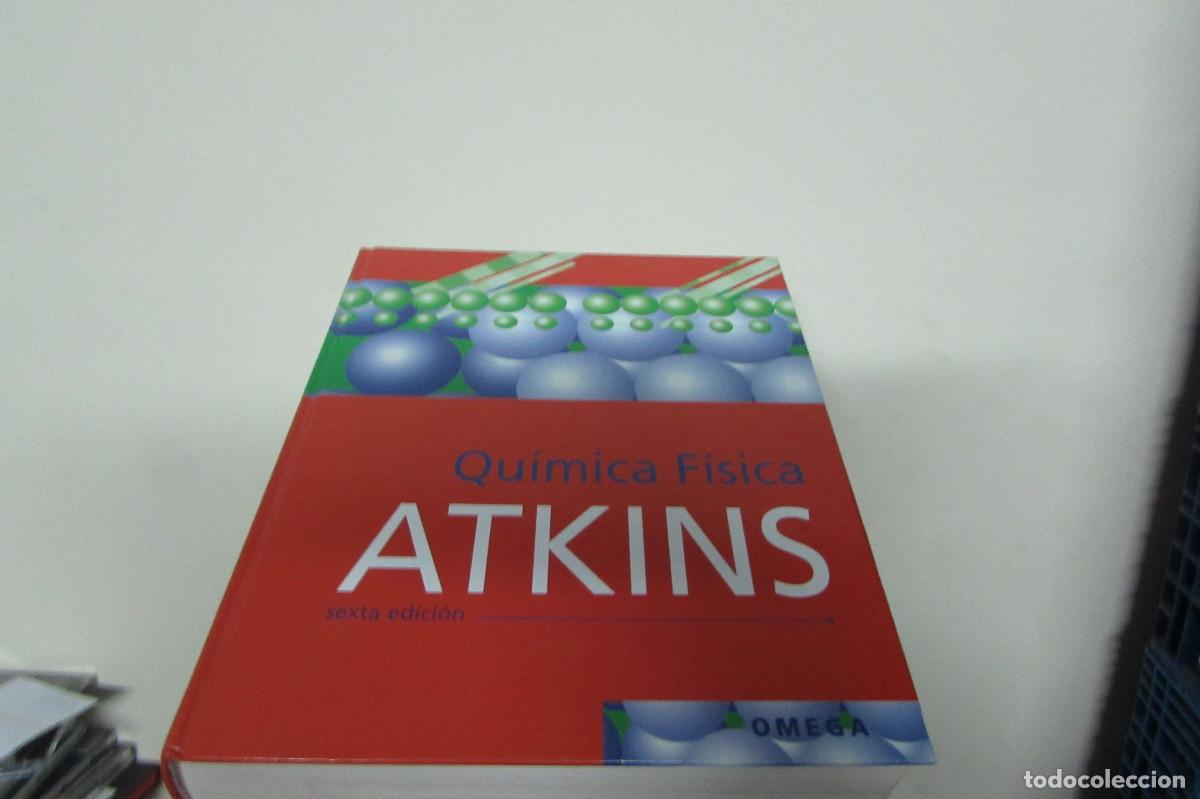 Libros de segunda mano de ciencias: Qu&iacute;mica F&iacute;sica. Atkins - P.W. Atkins