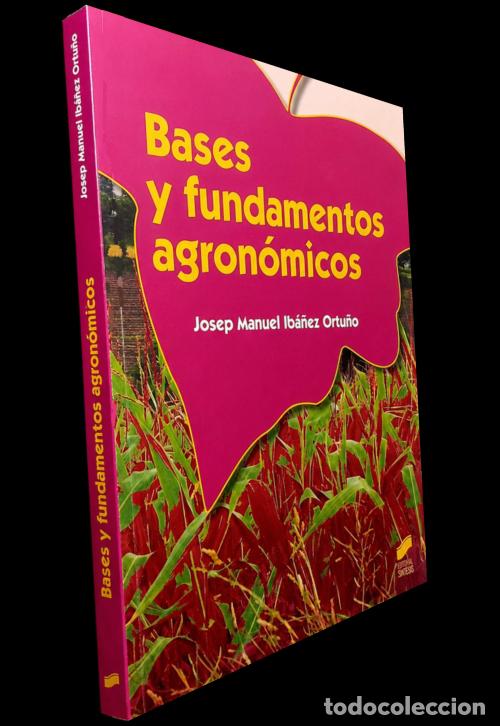 Libros de segunda mano: M3849 - BASES Y FUNDAMENTOS AGRONOMICOS. CULTIVOS. HUERTO. NECESIDADES HIDRICAS. PLANTAS.