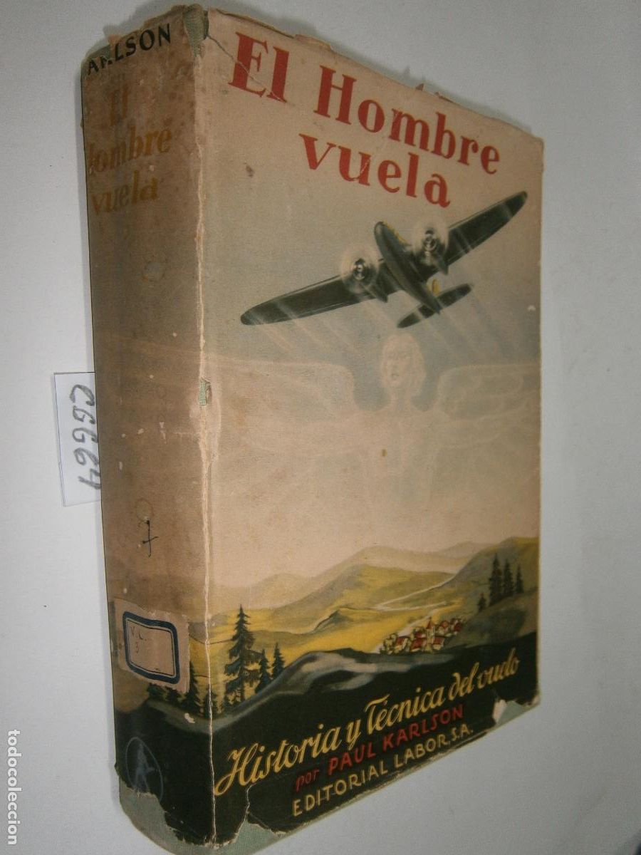 Libros de segunda mano de ciencias: HISTORIA Y TECNICA DEL VUELO - EL HOMBRE VUELA