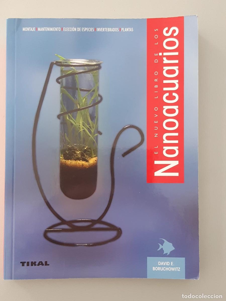 Libros de segunda mano: NANOACUARIOS DAVID E. BORUCHOWITZ ACUARIOS ACUARIOFILIA - Foto 5