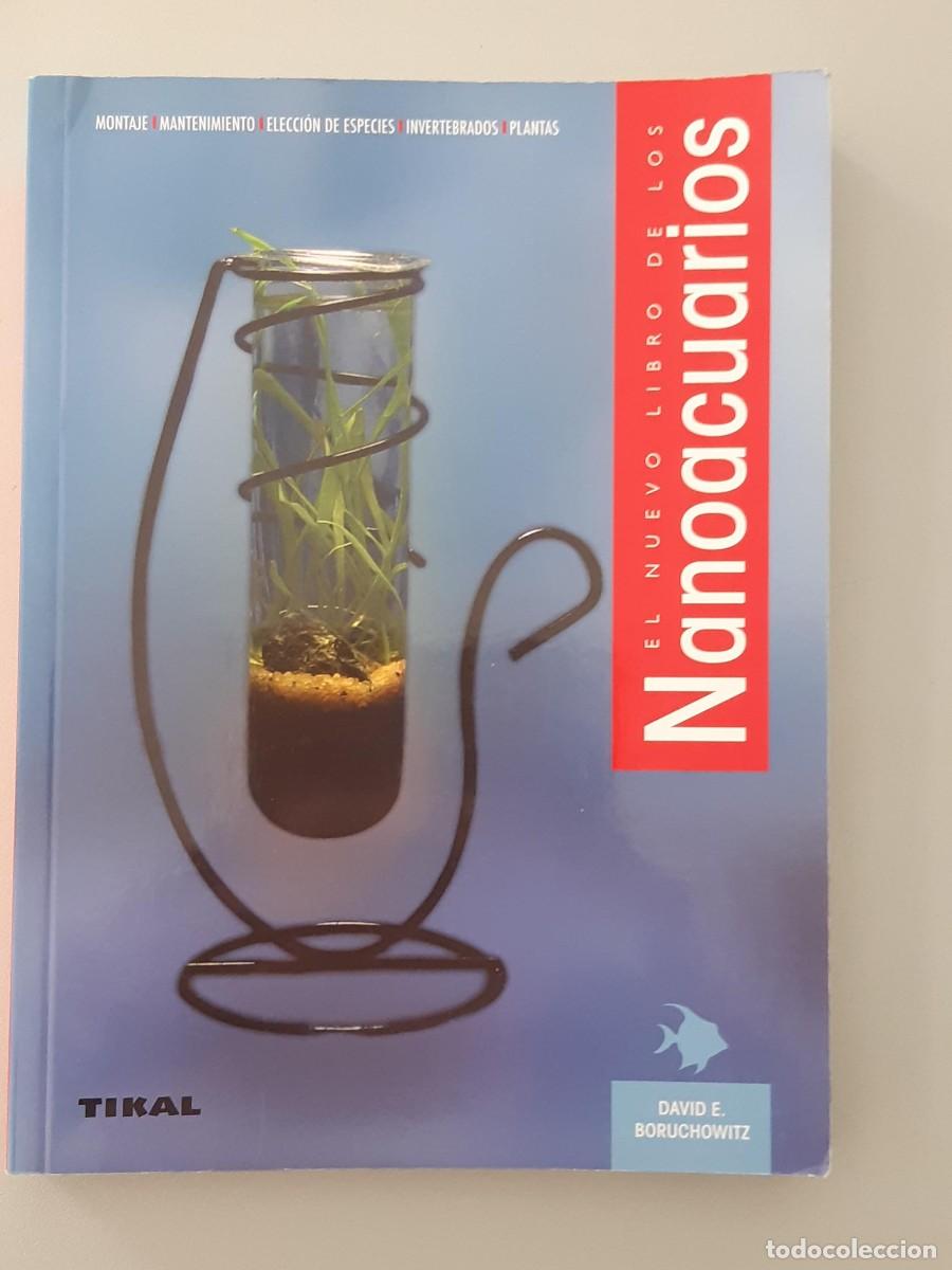 Libros de segunda mano: NANOACUARIOS DAVID E. BORUCHOWITZ ACUARIOS ACUARIOFILIA - Foto 6