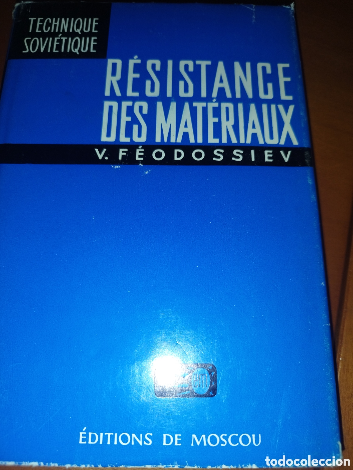 Libros de segunda mano de ciencias: TECHNIQUE SOVIETIQUE. RESISTANCE DES MATERIAUX.- V. FEODOSSIEV. ED. MIR, 1971
