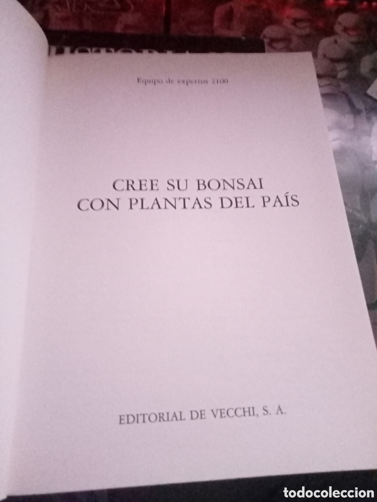 Libros de segunda mano: Cree su bonsai con plantas del pa&iacute;s - Foto 2