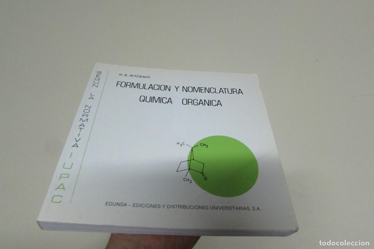 Libros de segunda mano de ciencias: Formulaci&oacute;n y nomenclatura qu&iacute;mica org&aacute;nica de W. R. Peterson
