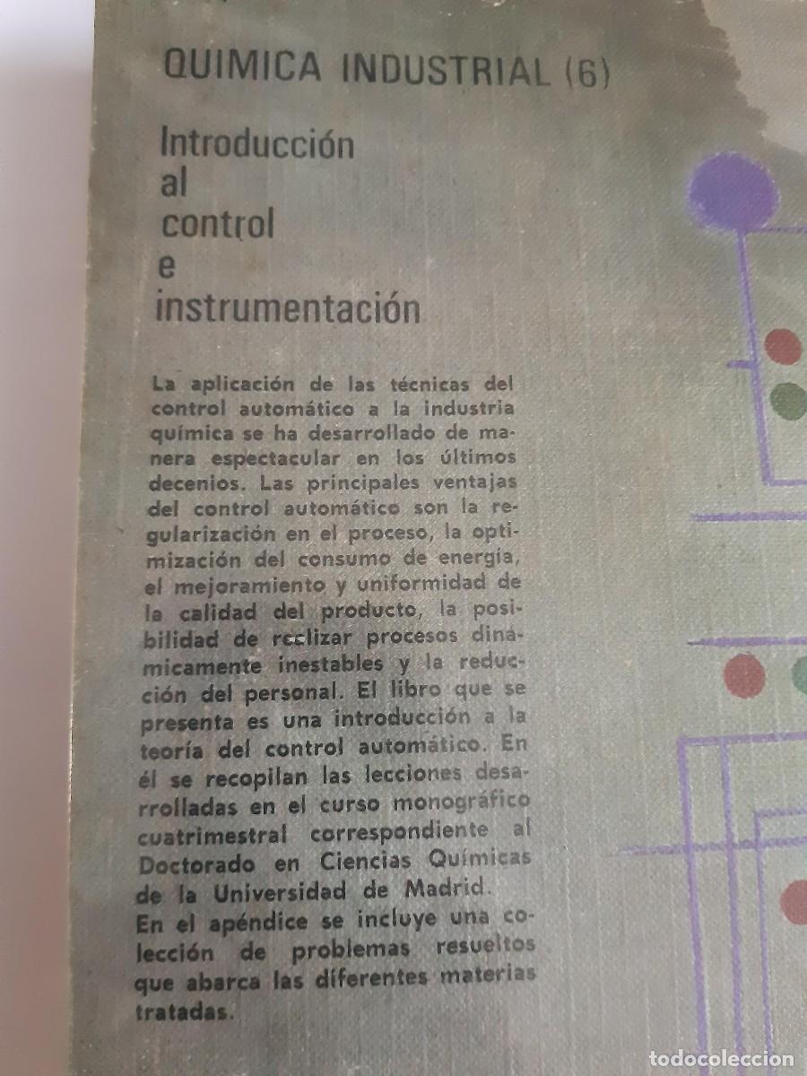 Libros de segunda mano de ciencias: INTRODUCCION AL CONTROL E INSTRUMENTACION / J. M. CLEMENT INDUSTRIA QUIMICA - Foto 3