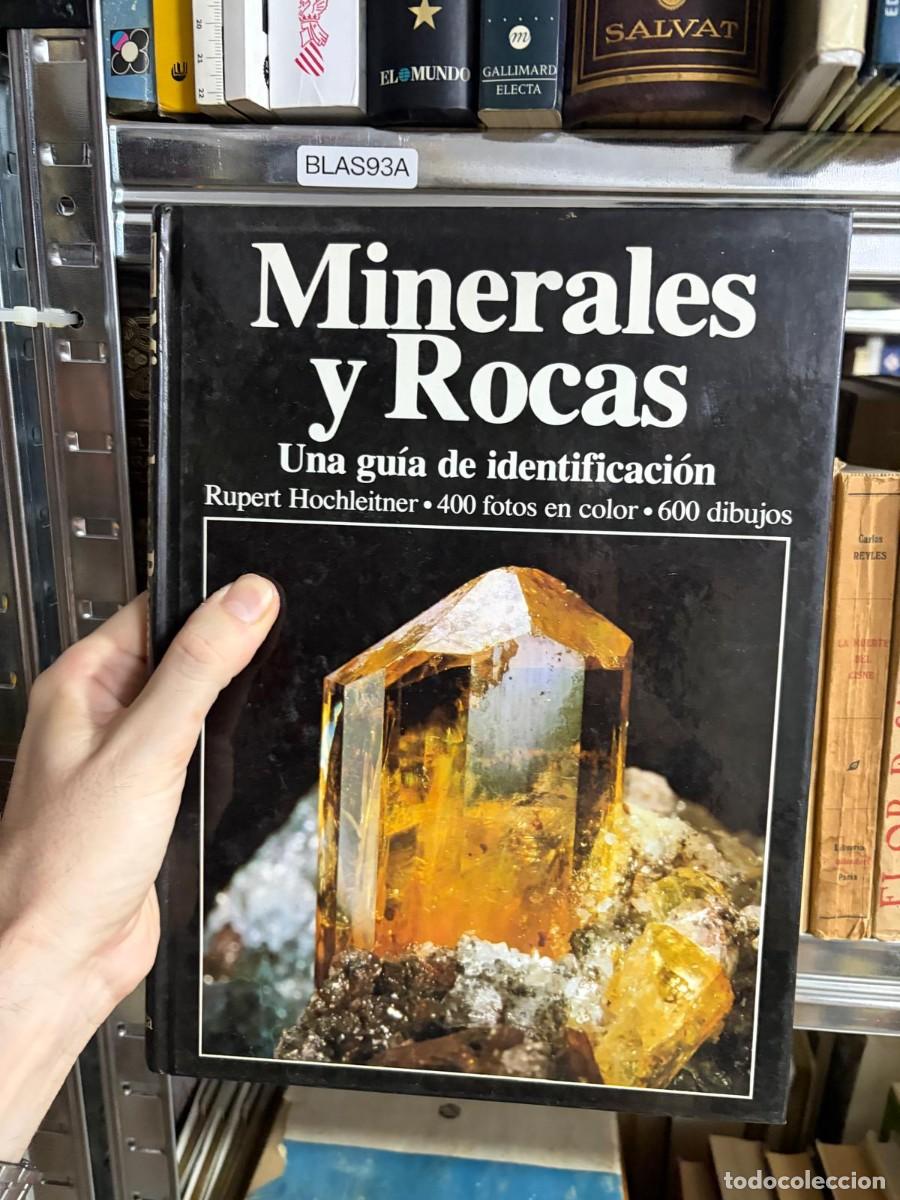 Libros de segunda mano: BLAS93A &mdash; Minerales y Rocas: Una gu&iacute;a de identificaci&oacute;n &mdash; Rupert Hochleitner.