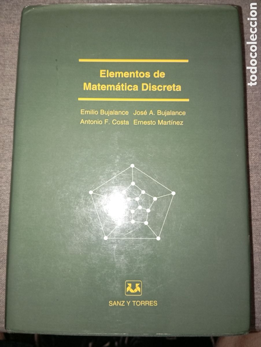 Libros de segunda mano de ciencias: ELEMENTOS DE MATEMATICA DISCRETA. SANZ Y TORRES