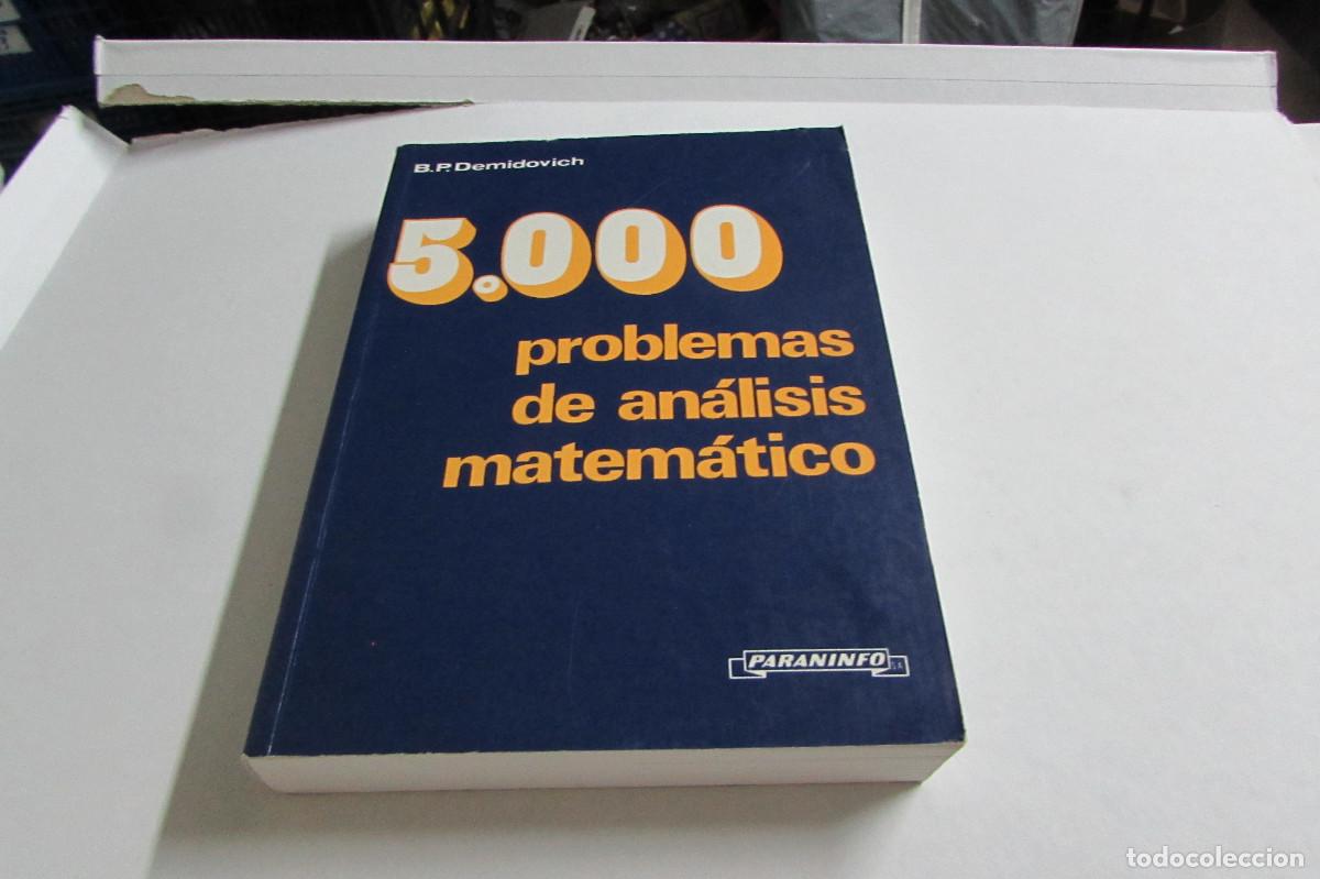 Second hand books of Sciences: 5000 problema de an&aacute;lisis matem&aacute;tico B. P. Demidovich