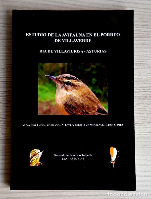 Libros de segunda mano: ESTUDIO DE LA AVIFAUNA EN EL PORREO - RIA DE VILLAVICIOSA. ( ASTURIAS ) - VARIOS AUTORES