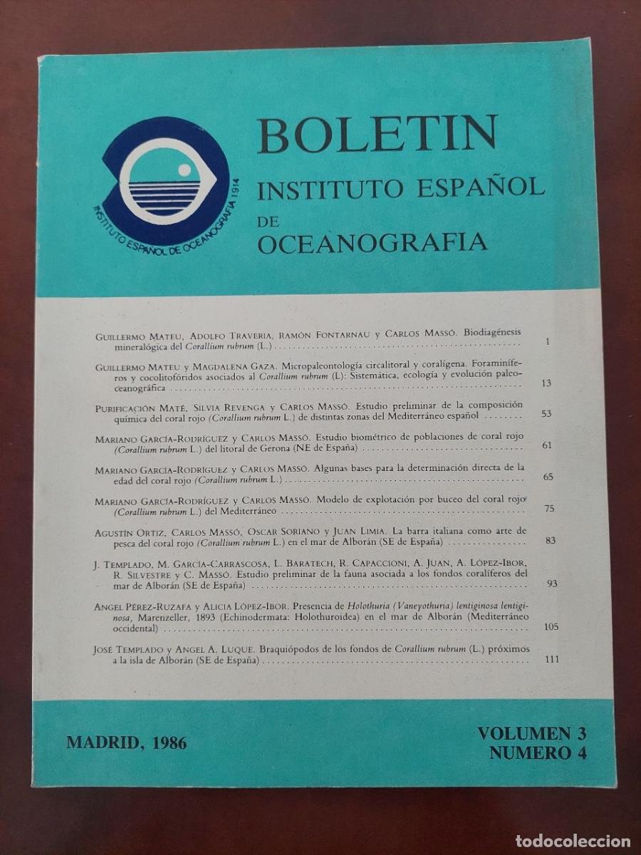 Libros de segunda mano: Biodiag&eacute;nesis mineral&oacute;gica del Corallium rubrum. VV.AA. Bolet&iacute;n del Instituto de Oceanograf&iacute;a.