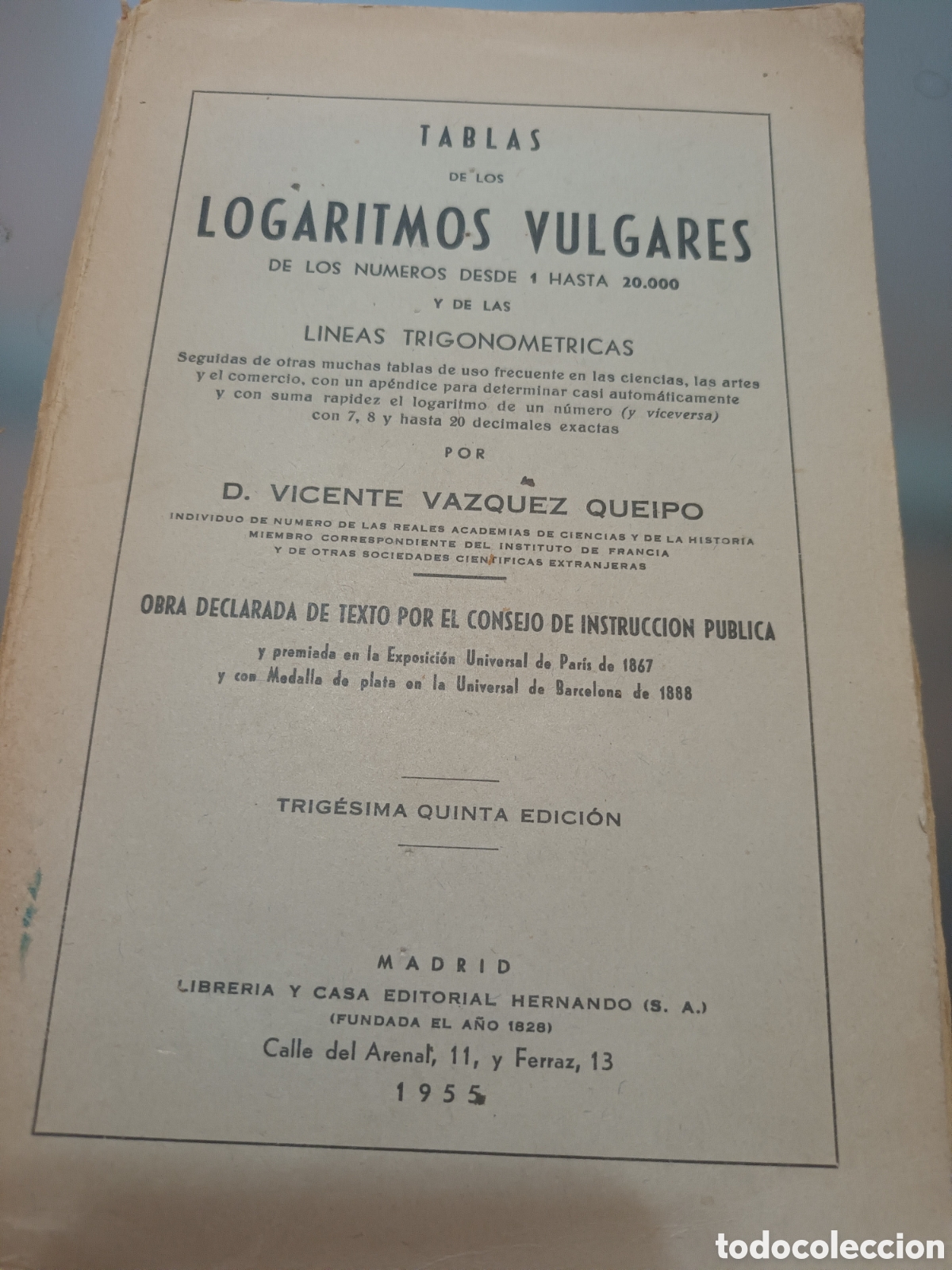 Libros de segunda mano de ciencias: A&Ntilde;O 1955 TABLAS DE LOS LOGARITMOS VULGARES