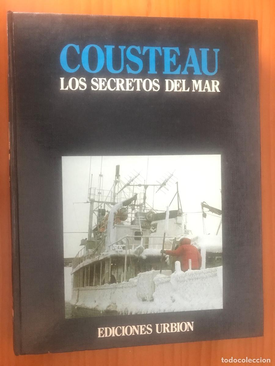 Libros de segunda mano: Cousteau. Los secretos del mar. Ediciones Urbi&oacute;n. Tomo 2