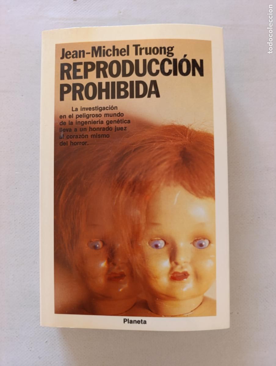 Libros de segunda mano: REPRODUCCION PROHIBIDA - JEAN-MICHEL TRUONG - PLANETA (373)