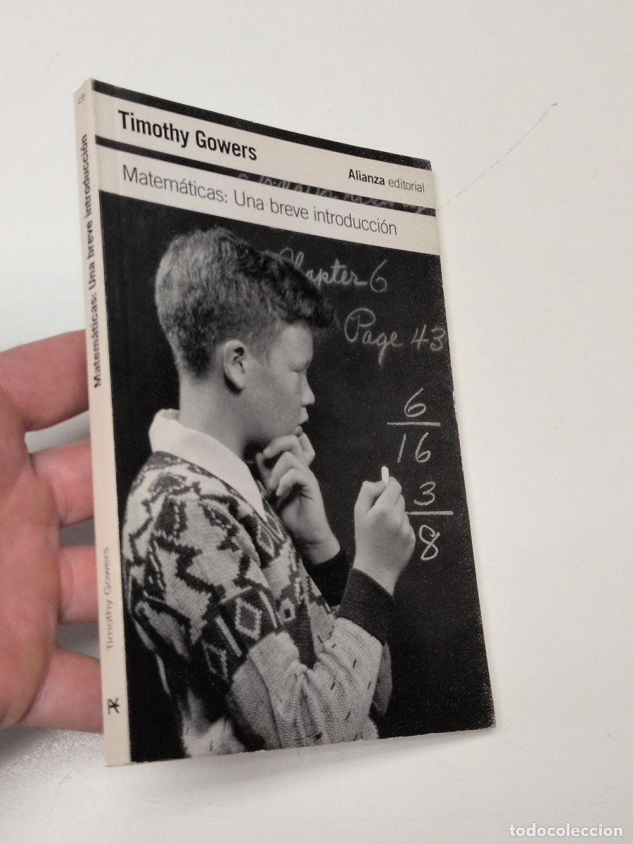 Libros de segunda mano de ciencias: Matem&aacute;ticas: Una breve introducci&oacute;n - Gowers, Timothy