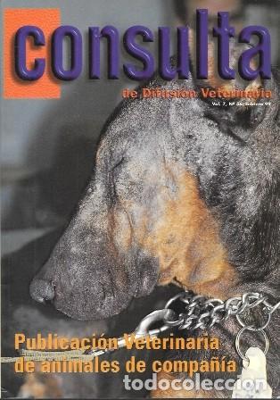 Libros de segunda mano: REVISTA CONSULTA DE DIFUSION VETERINARIA VOL. 7 N&ordm; 56 FEBRERO '99 - A-VETER-176