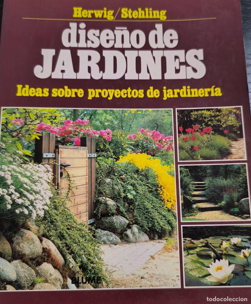 Libros de segunda mano: DISE&Ntilde;O DE JARDINES. (HERWIG / STEHLING)