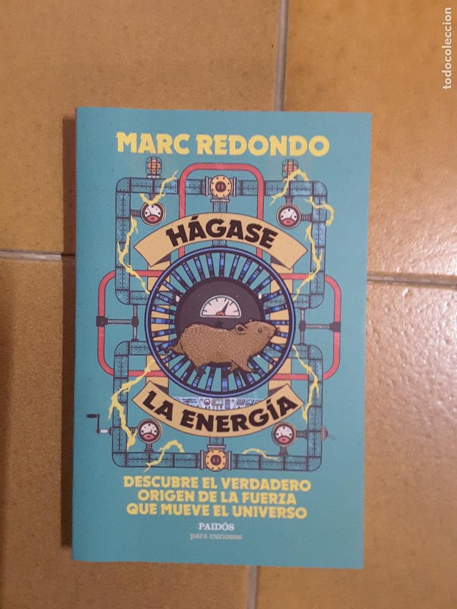 Libros de segunda mano de ciencias: H&aacute;gase la Energ&iacute;a (Marc Redondo)