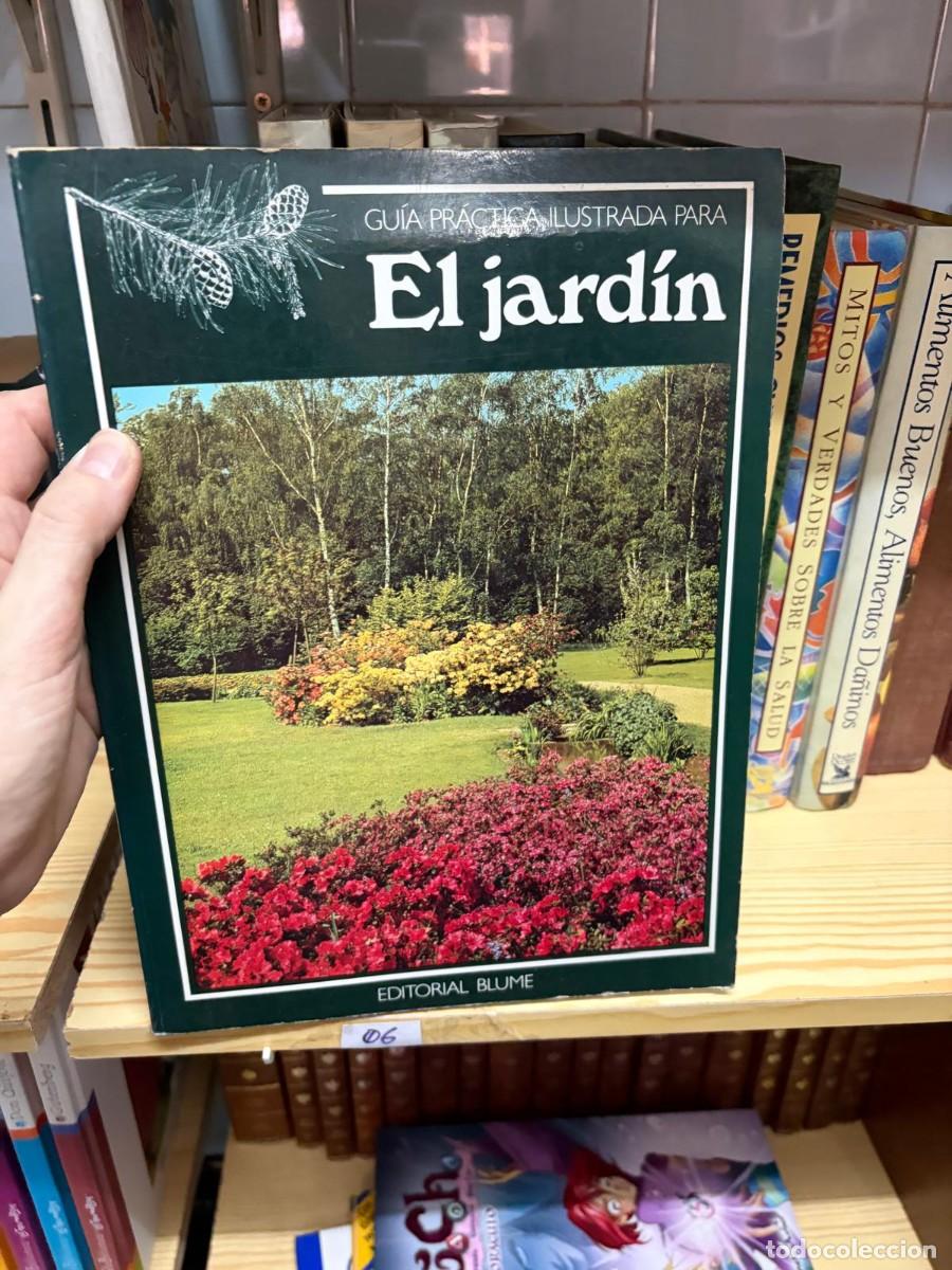 Libros de segunda mano: 06 El jard&iacute;n, Michael Wright, Editorial Blume