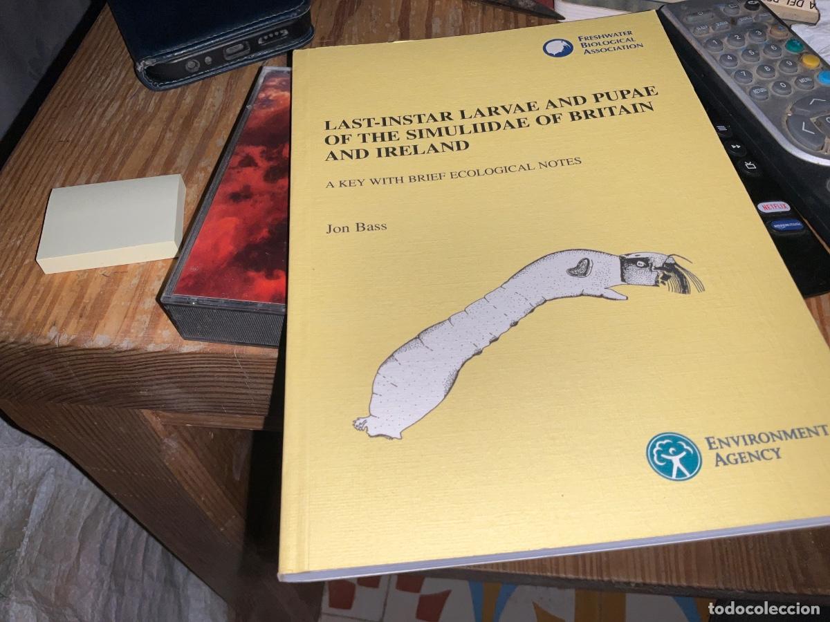 Libros de segunda mano: Last-instar larvae and pupae of the Simuliidae of Britain and Ireland Jon Bass