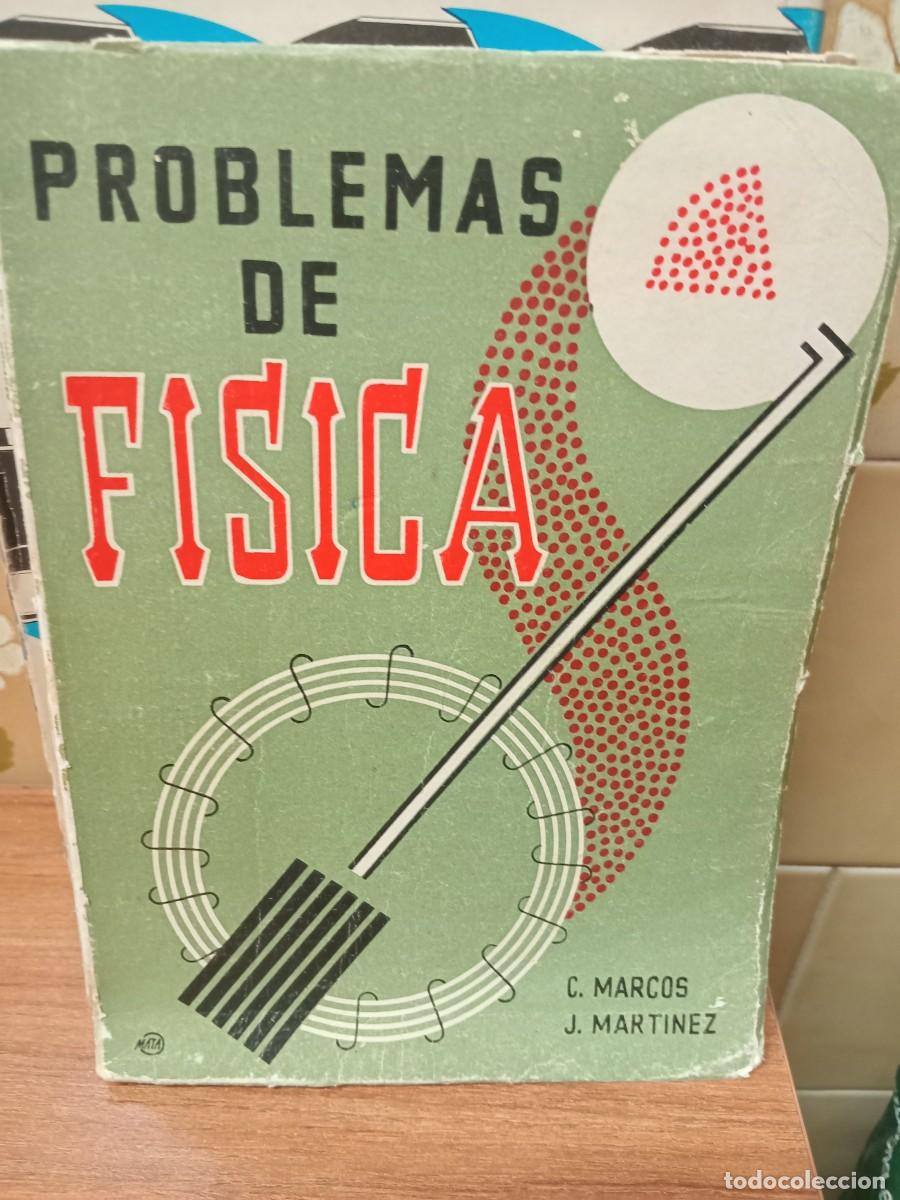 Libros de segunda mano de ciencias: PROBLEMAS DE FISICA - C.MARCOS,J. MARTINEZ - ED. S.M.