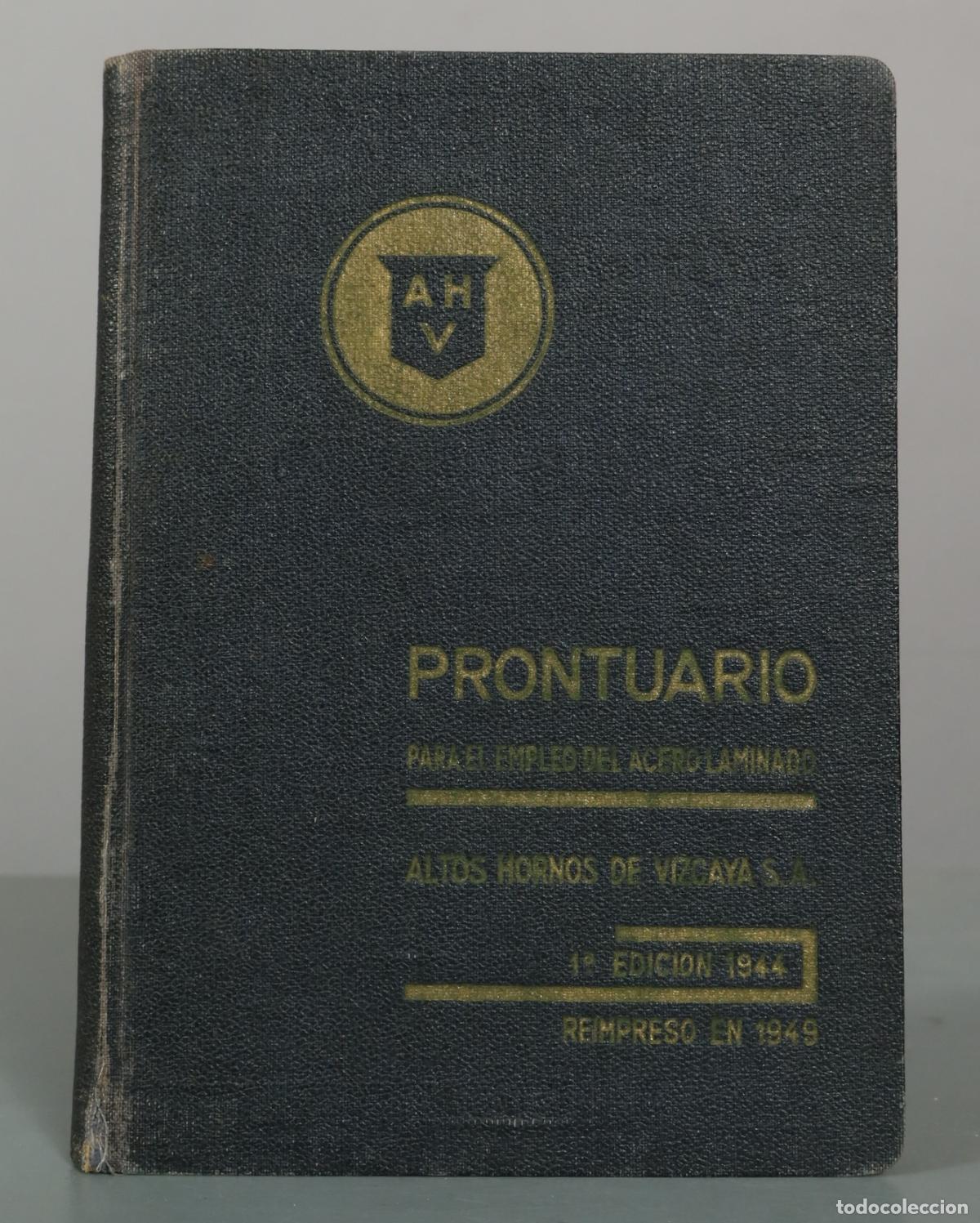 Libros de segunda mano de ciencias: Prontuario para el empleo del acero laminado - Altos Hornos de Vizcaya