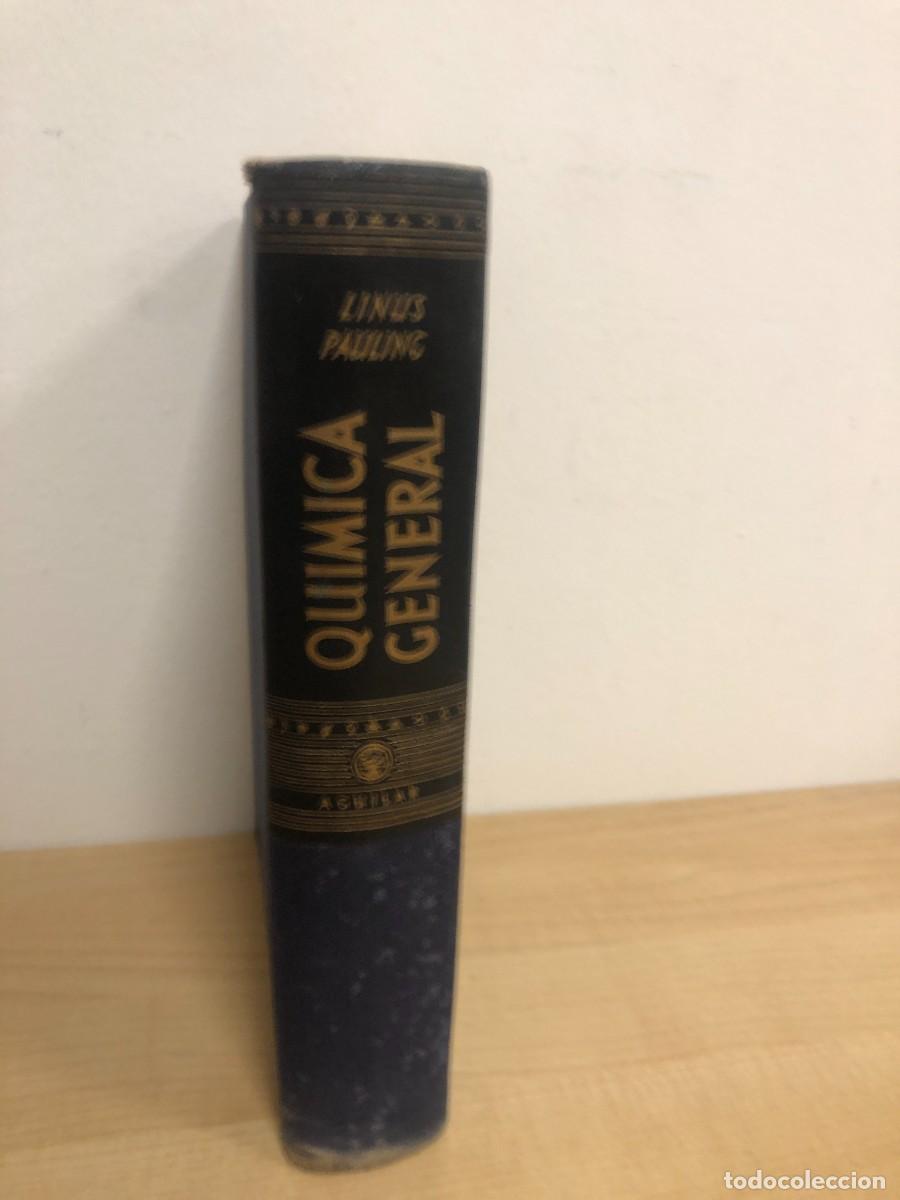 Libros de segunda mano de ciencias: Quimica General Linus Pauling Aguilar de Ediciones 1949