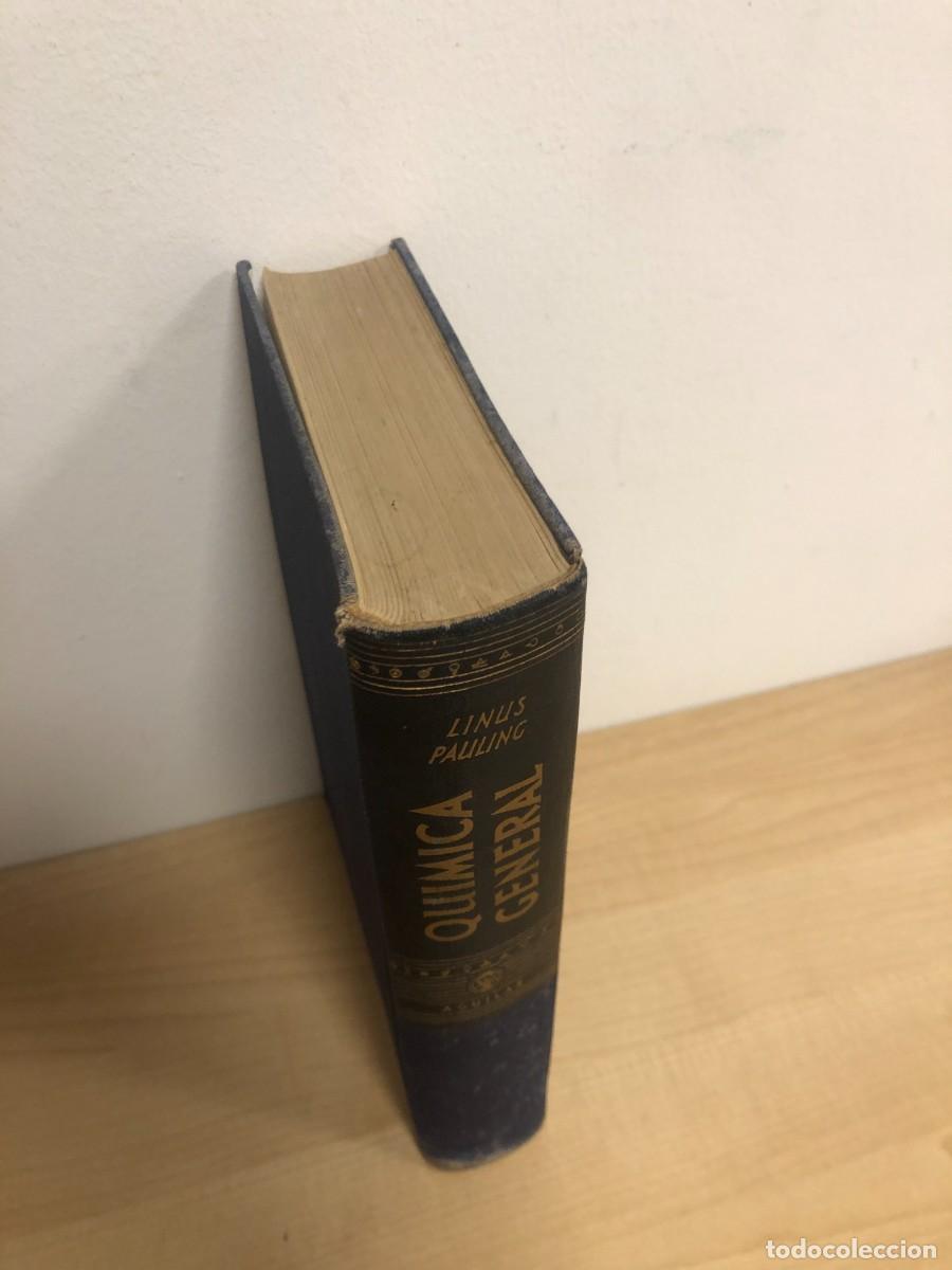 Libros de segunda mano de ciencias: Quimica General Linus Pauling Aguilar de Ediciones 1949 - Foto 2