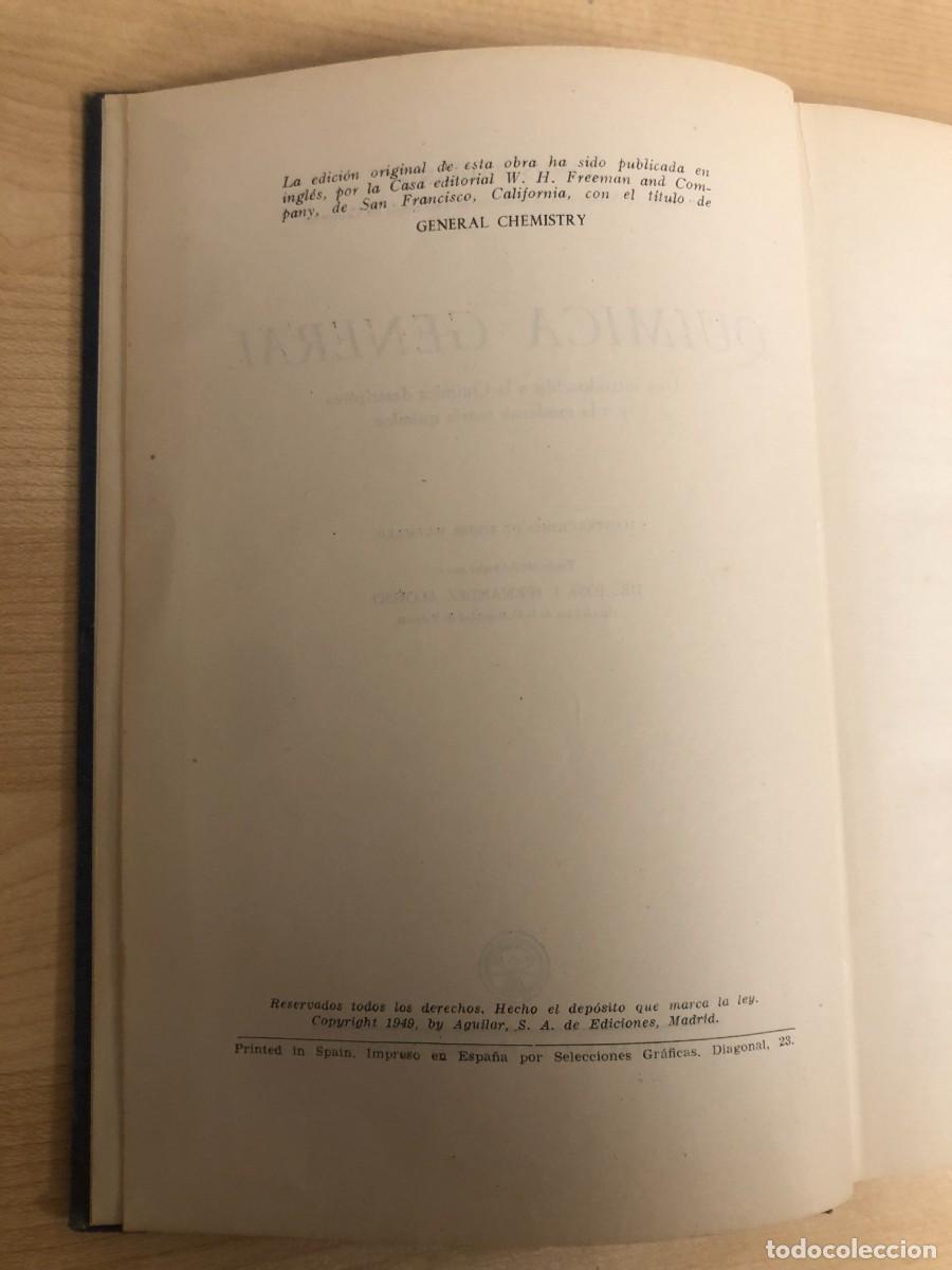 Libros de segunda mano de ciencias: Quimica General Linus Pauling Aguilar de Ediciones 1949 - Foto 7