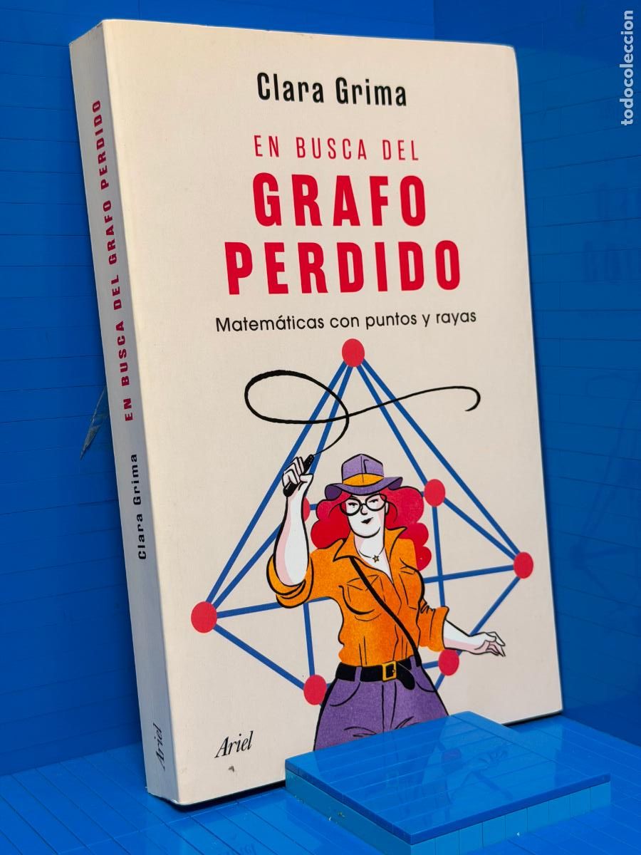 Libros de segunda mano de ciencias: EN BUSCA DEL GRAFO PERDIDO - MATEMATICAS CON PUNTOS Y RAYAS &ndash; ED. ARIEL &ndash; 2021 &ndash; GRIMA, CLARA