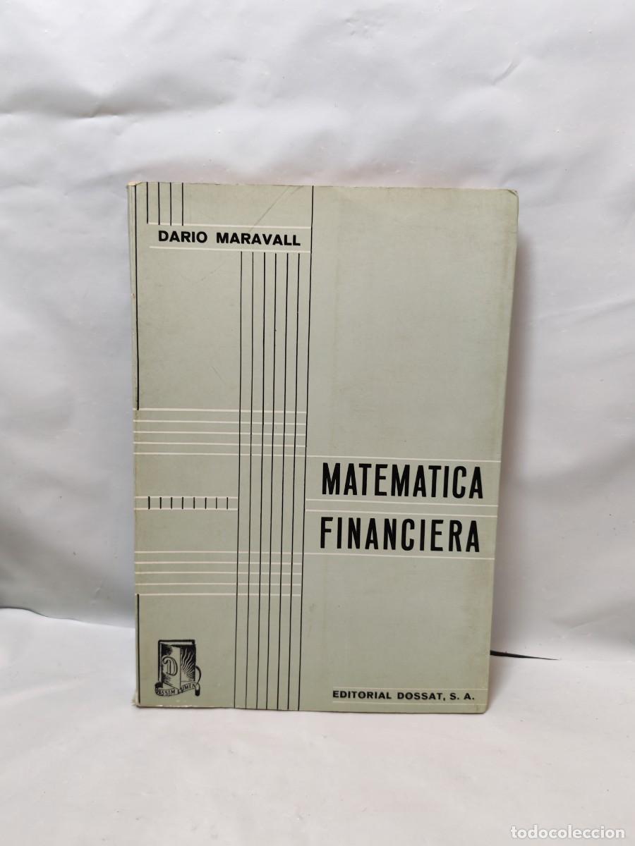 Libros de segunda mano de ciencias: Dar&iacute;o Maravall: Matem&aacute;tica Financiera (CONTIENE 10 P&Aacute;GINAS CON SUBRAYADOS)