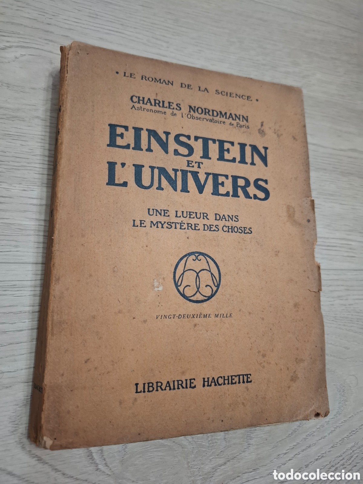 Libros de segunda mano de ciencias: Einstein et l&acute;univers, por Charles Normand, LIbrairie Hachette 1921
