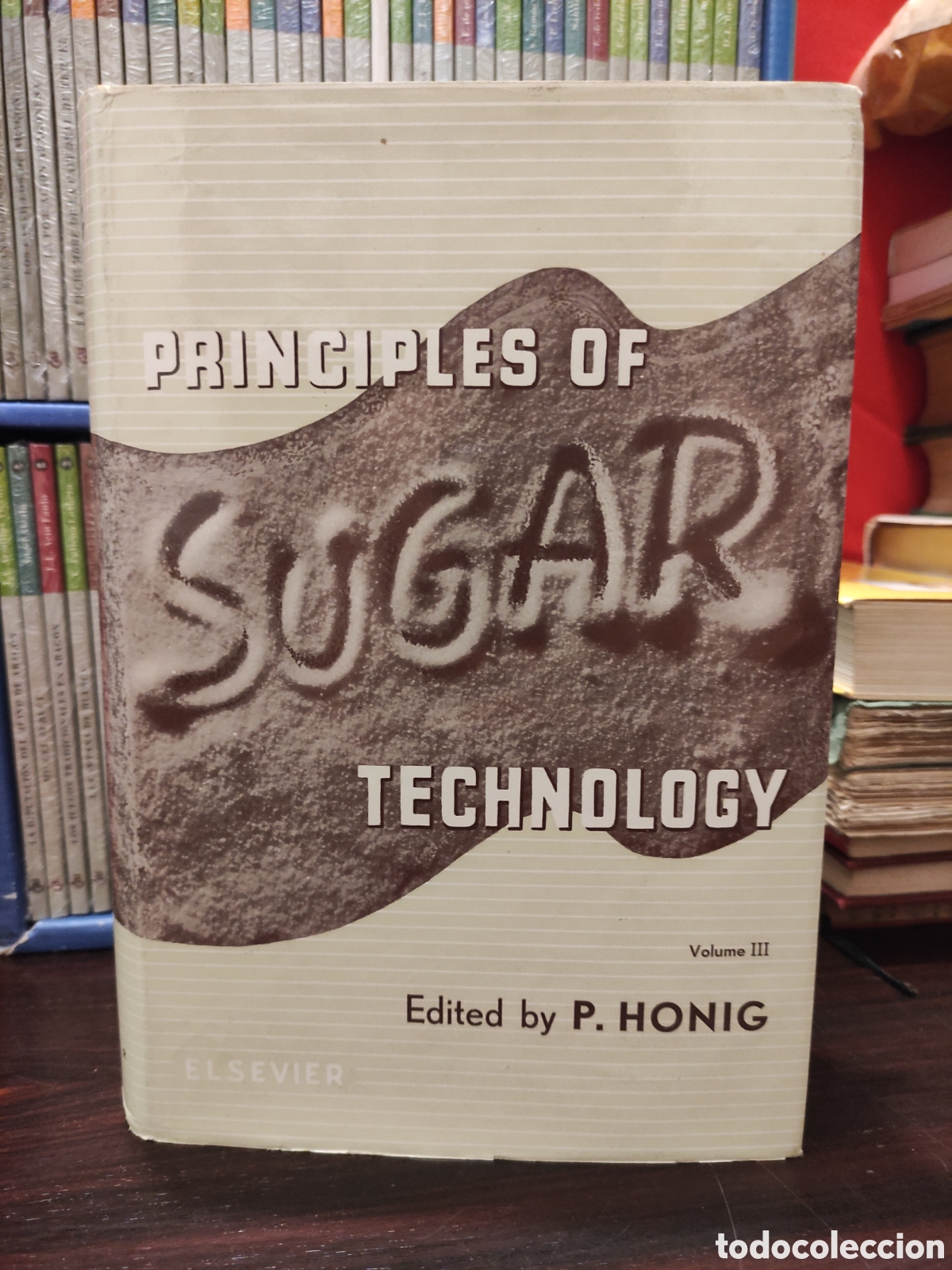 Libros de segunda mano: PRINCIPLES OF SUGAR TECHNOLOGY - ELSEVIER - 3 Volumenes OBRA COMPLETA - Foto 15