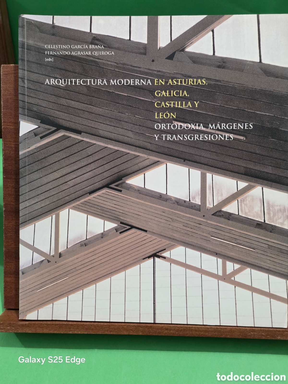 Libros de segunda mano de ciencias: &rdquo;&rdquo;ARQUITECTURA MODERNA EN ASTURIAS, GALICIA, CASTILLA Y LE&Oacute;N&rdquo;&rdquo;...ORTODOXIA, MARGENES Y TRANSGRESI.