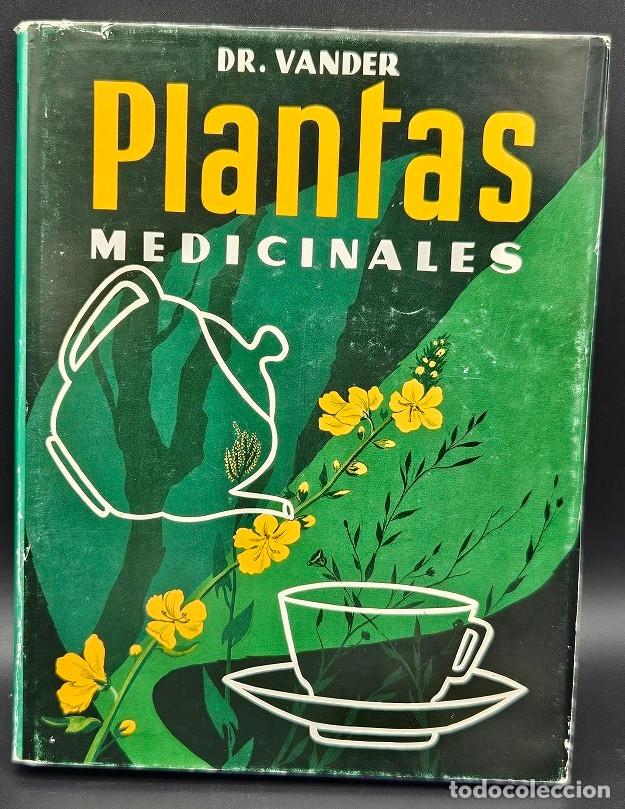 Libros de segunda mano: Plantas Medicinales - Las enfermedades y su tratamiento por las plantas