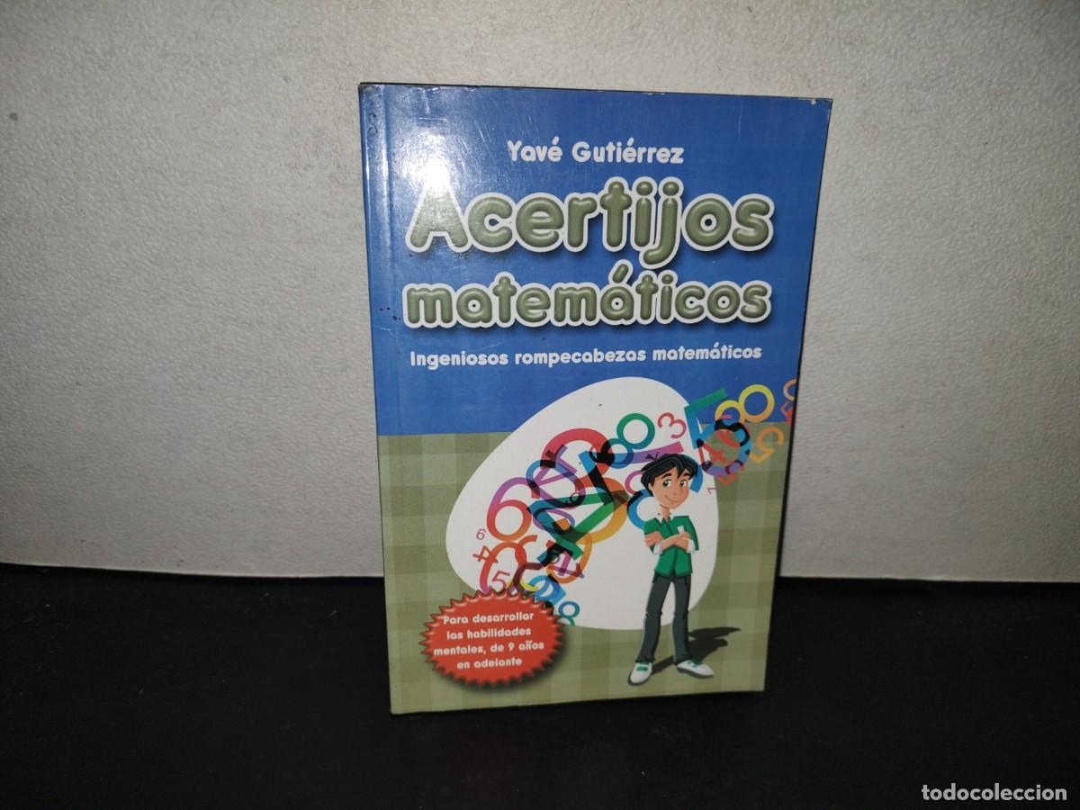 Libros de segunda mano de ciencias: 199- Acertijos Matem&aacute;ticos. Ingeniosos Rompecabezas Matem&aacute;ticos - Yav&eacute; Guti&eacute;rrez
