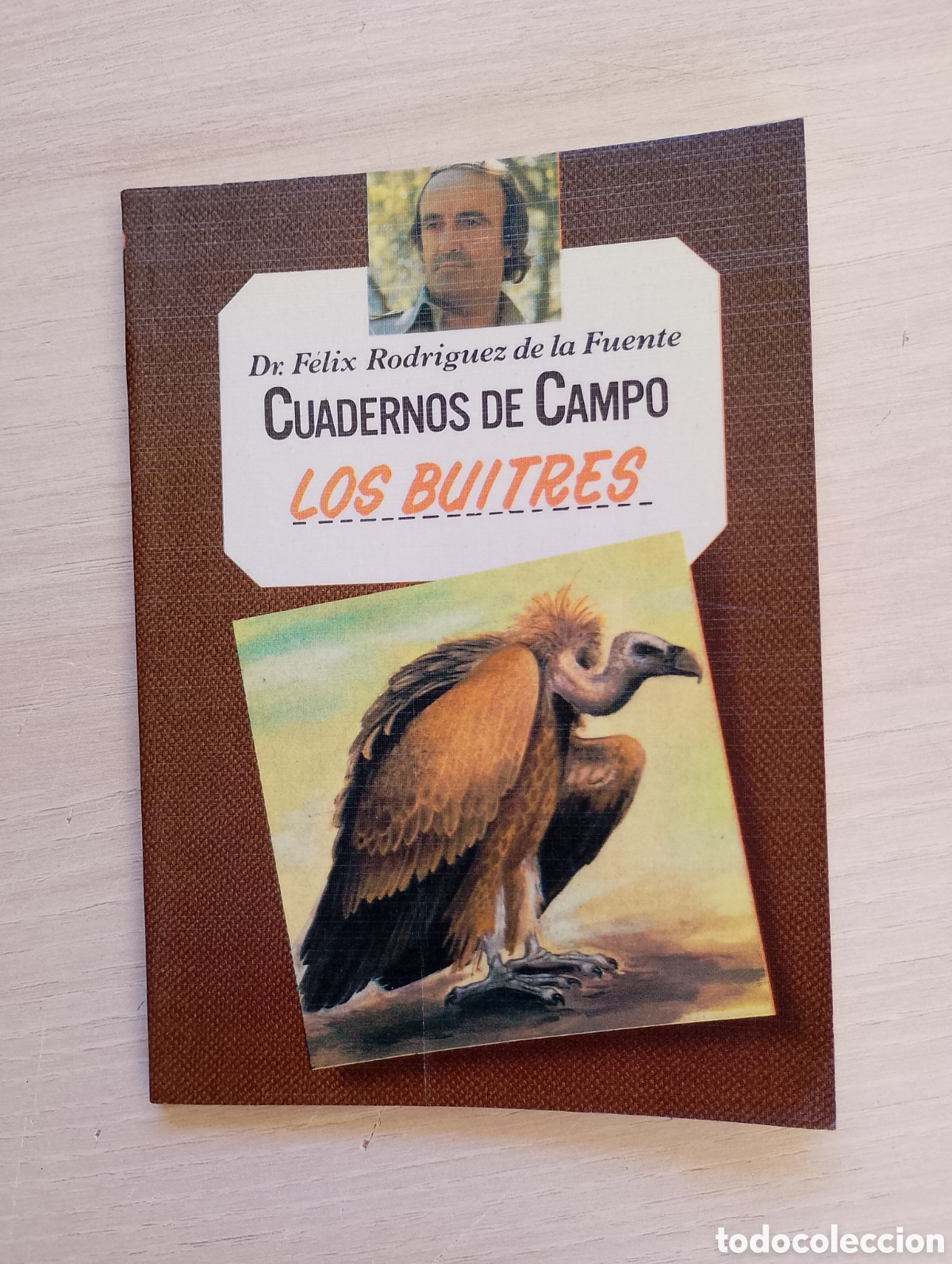 Second hand books: Los buitres. Cuadernos de campo n&ordm; 10. F&eacute;lix Rodr&iacute;guez de la Fuente