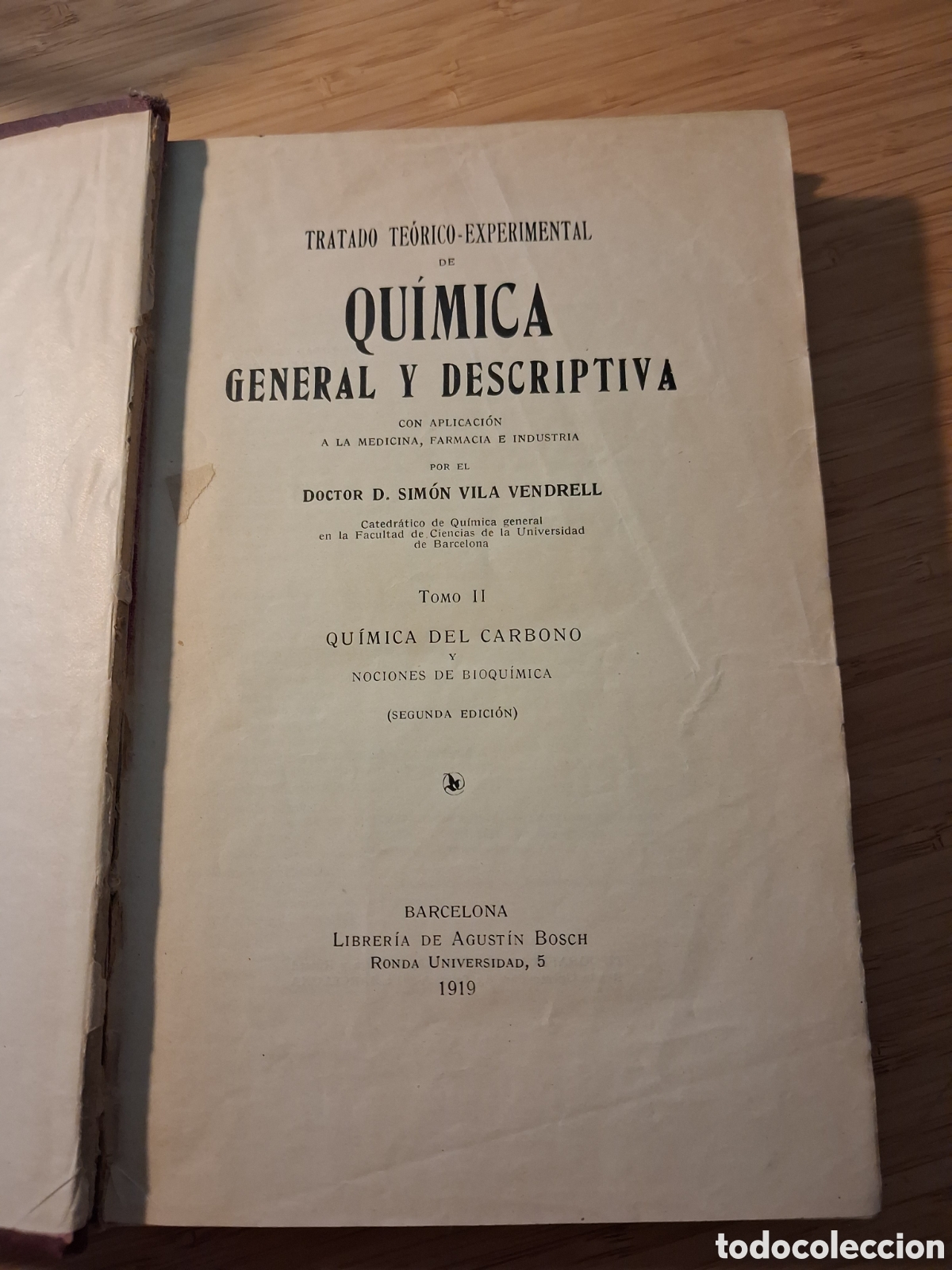 Libros de segunda mano de ciencias: Tratado te&oacute;rico experimental de qu&iacute;mica general y descriptiva II - Sim&oacute;n Vila Vendrell (Bosch 1919)