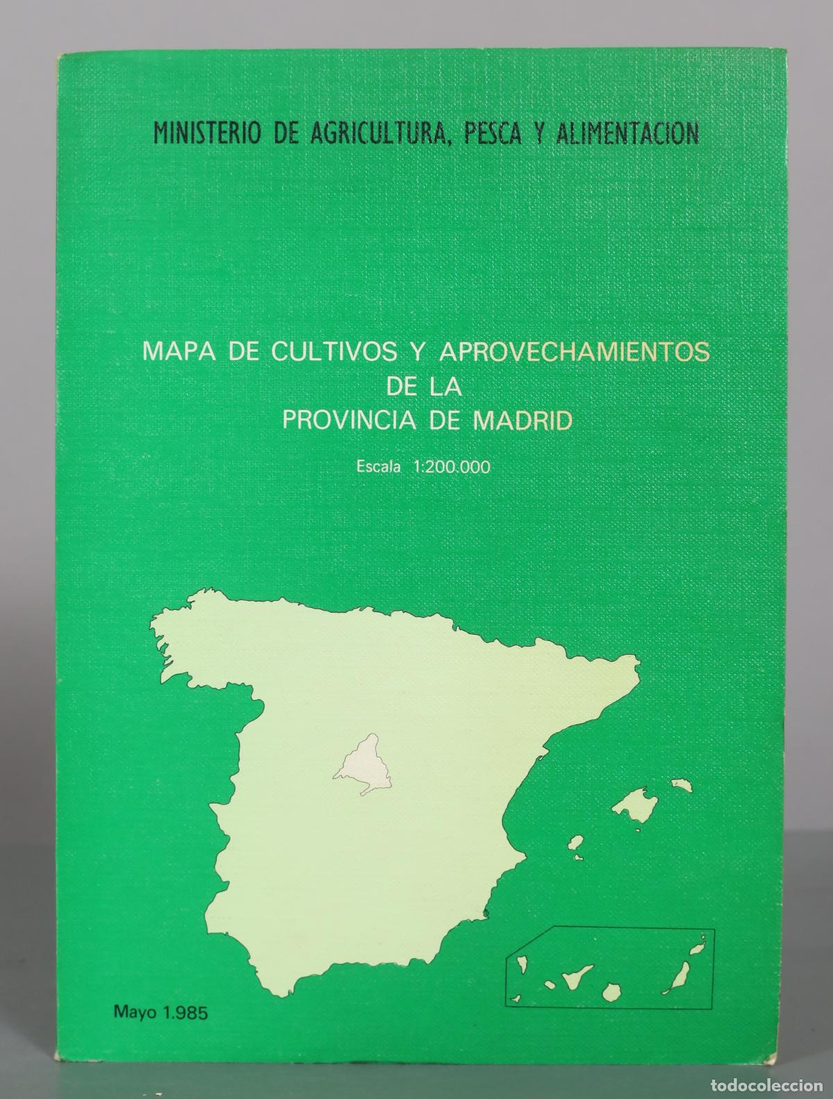 Libros de segunda mano: Mapa de cultivos y aprovechamientos de la provincia de Madrid - Escala 1:200.000 - Ministerio de