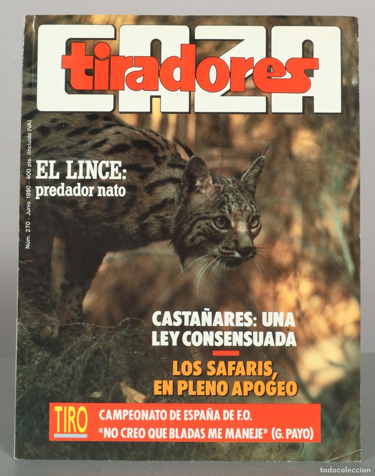Libros de segunda mano: Caza y Tiradores - El Lince: predador nato - N&uacute;mero 270