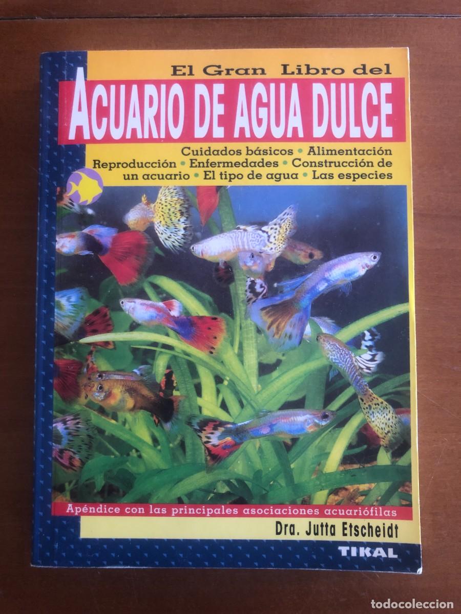 Libros de segunda mano: El gran libro del acuario de agua dulce