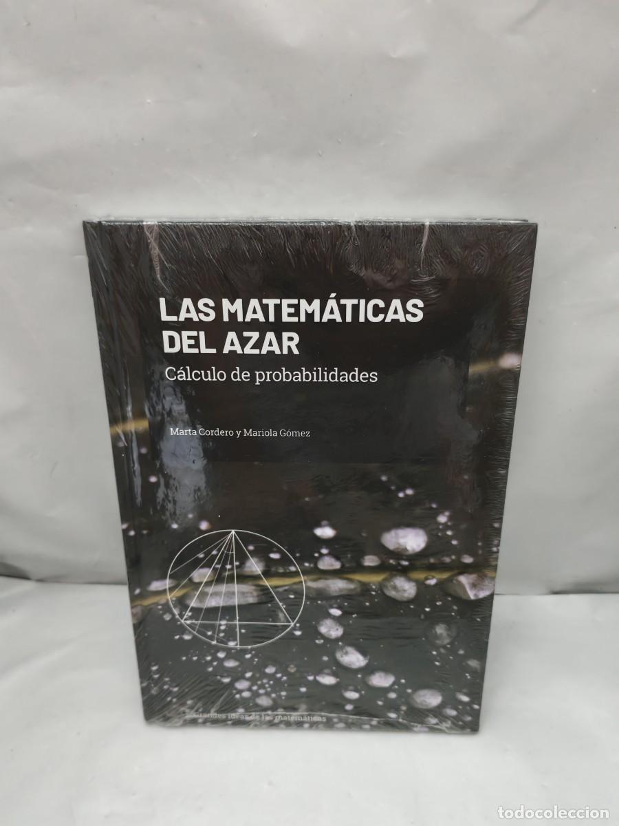 Livres d'occasion: LAS MATEM&Aacute;TICAS DEL AZAR: C&aacute;lculo de probabilidades (sin recorrido comercial, COMO NUEVO)