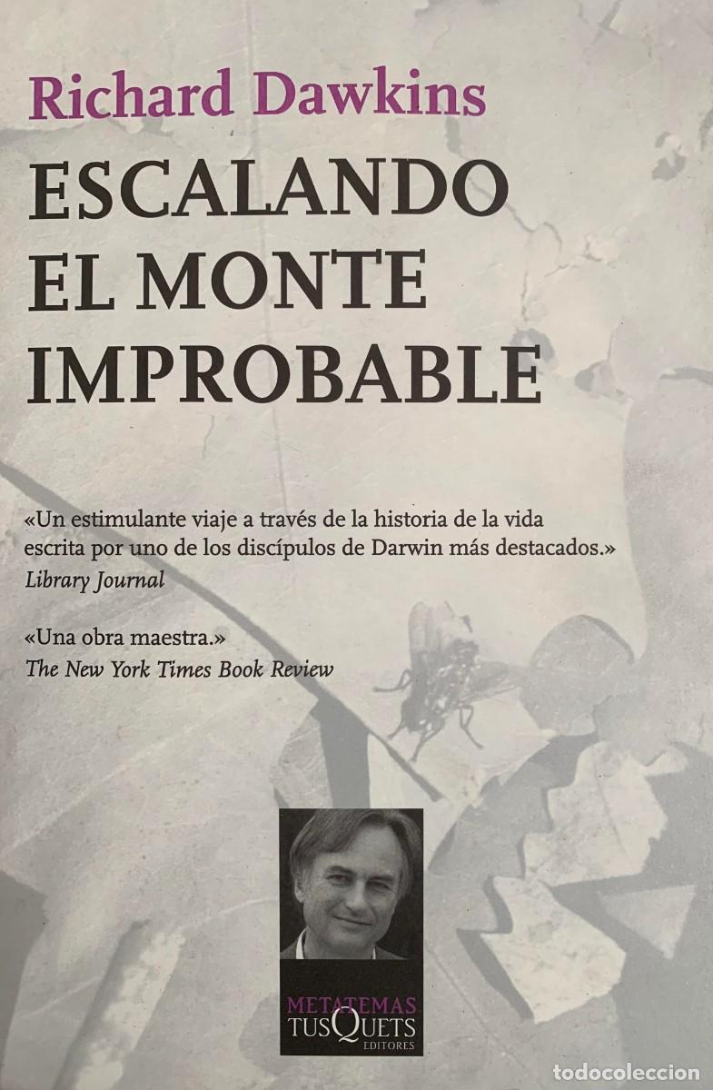 Libros de segunda mano: Escalando el monte Improbable: 53 (Metatemas) de Richard Dawkins (Autor) Formato: Tapa blanda