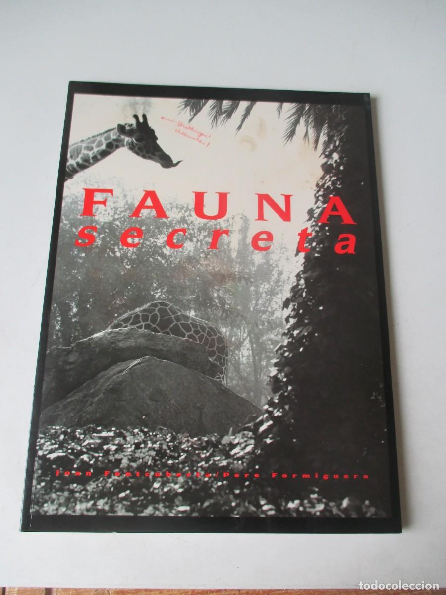 Libros de segunda mano: JOAN FONTCUBERTA, PERE FORMIGUERA Fauna secreta W41734