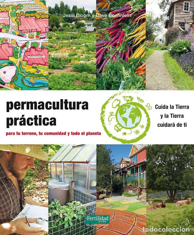 Libros de segunda mano: Permacultura pr&aacute;ctica. - Bloom, Jessi.