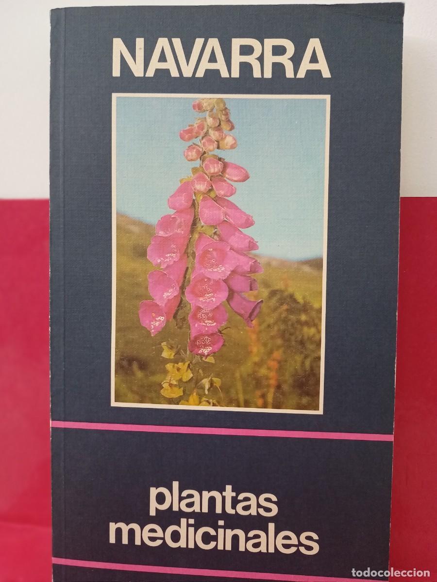 Libros de segunda mano: Navarra - Plantas medicinales - Lu&iacute;s Miguel Garc&iacute;a Bona
